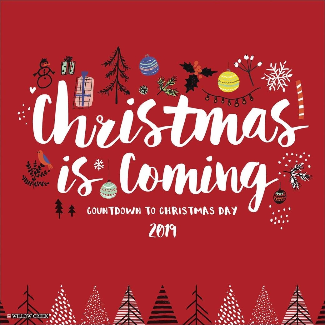 Christmas Is Coming 365 Countdown Calendar 2019 - Calendar Club Uk Calendar Countdown To Christmas