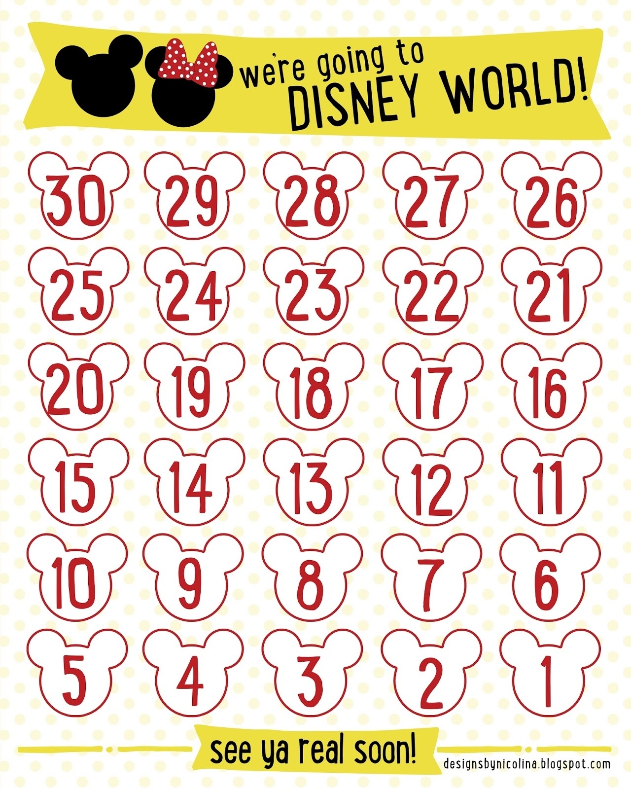 Designs By Nicolina: Disney Countdown! /// Free Printable /// Countdown Calendar Days Printable