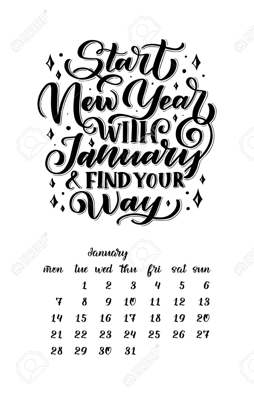 Calendar For Month 2 0 1 9. Hand Drawn Lettering Quotes For Calendar Calendar Month Starts With 0