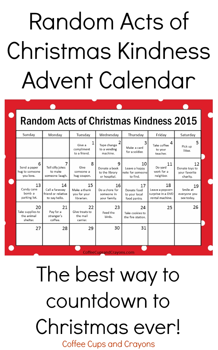 Kindness Is The Best Way To Countdown To Christmas | Coffee Cups And Countdown Calendar In Weeks