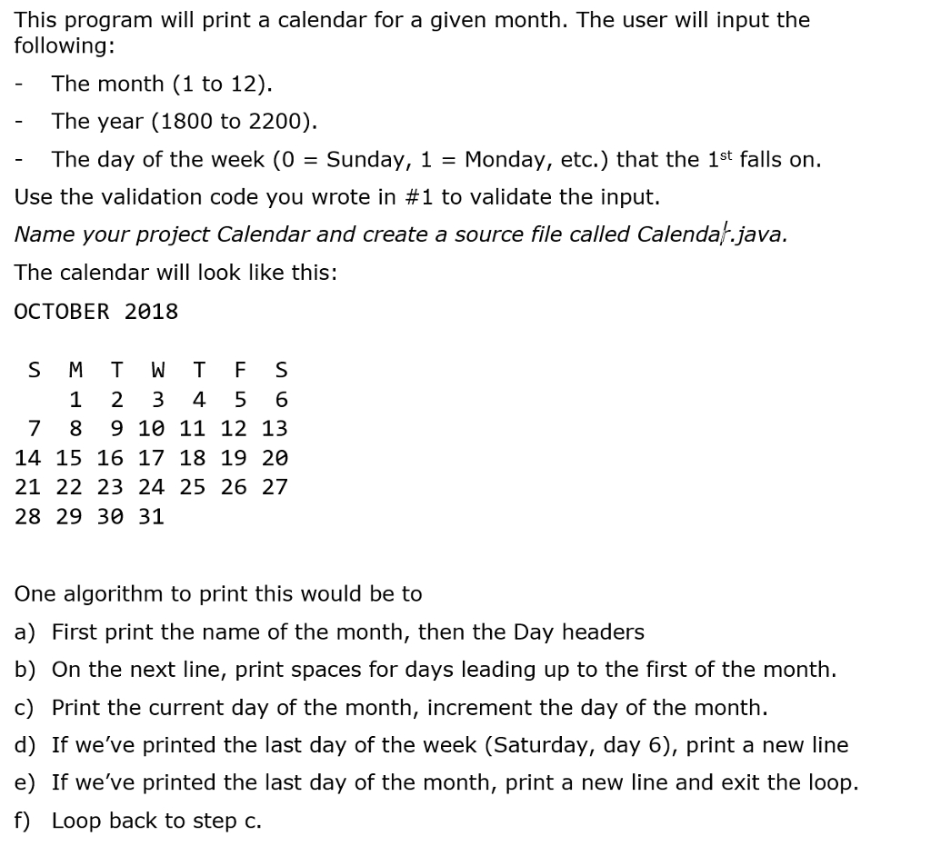 Solved: This Program Will Print A Calendar For A Given Mon Java Calendar Last Week Of Month