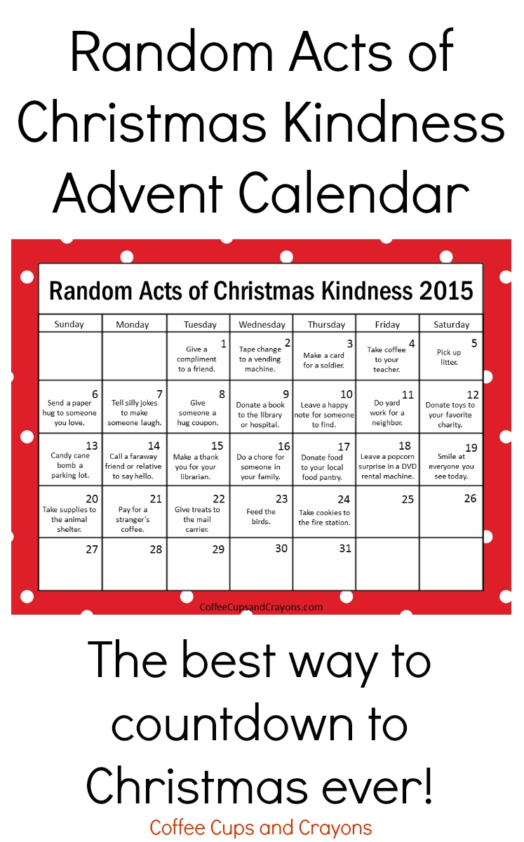 Kindness Is The Best Way To Countdown To Christmas | Coffee Cups And Advent Calendar Countdown Or Count Up