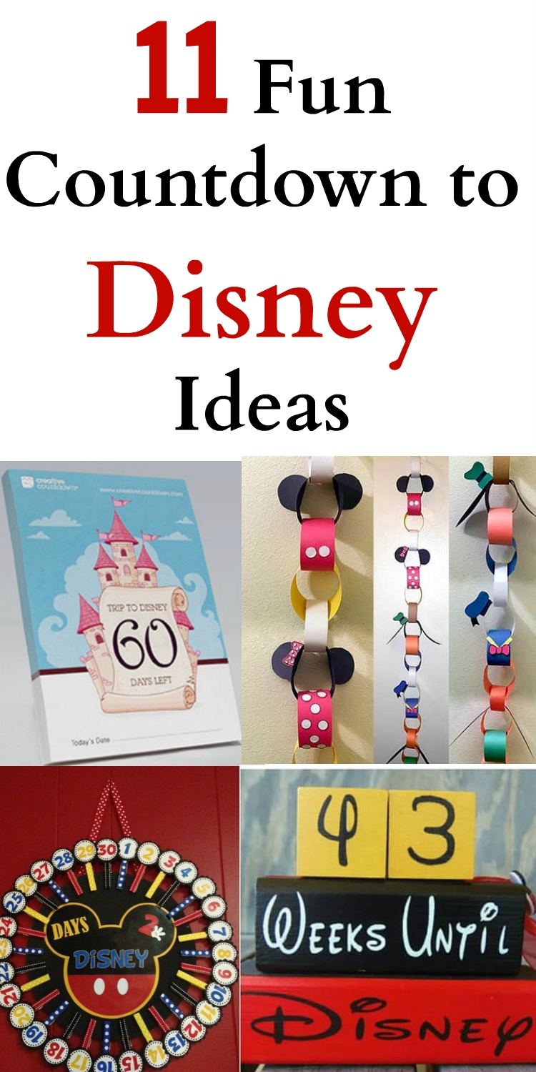 11 Fun Countdown To Disney Ideas | Disney Countdown, Disney Count Diwn To Disneyland Trip