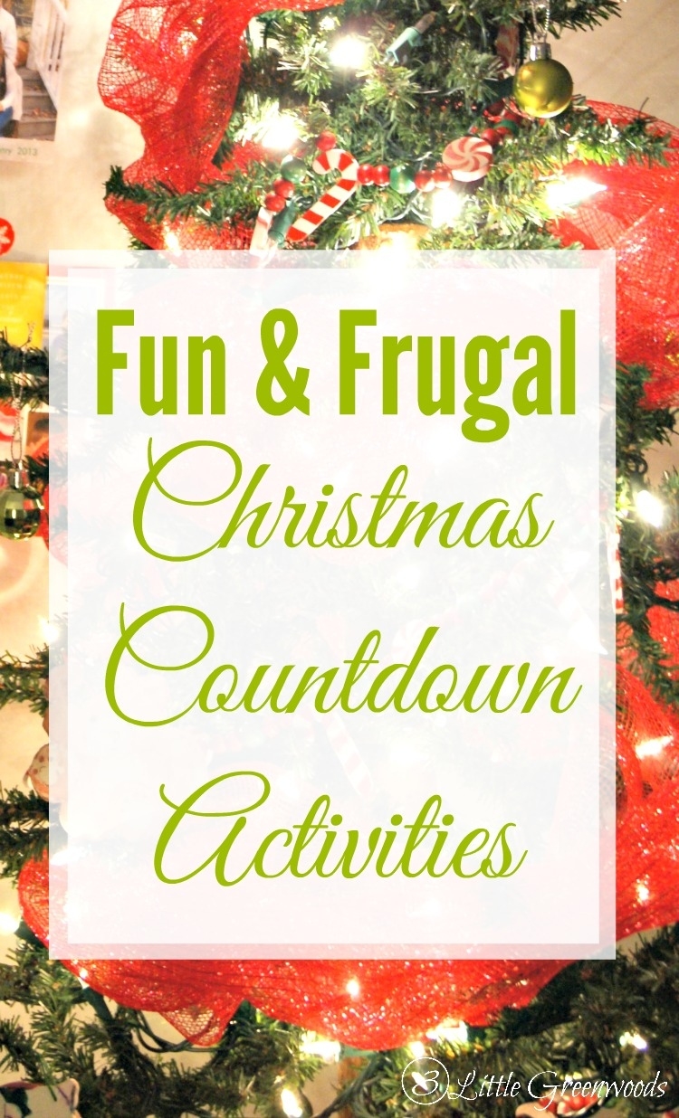 25 Super Fun &amp; Almost Free Christmas Countdown Activities Printable Christmas Countdown 2020 For Kids