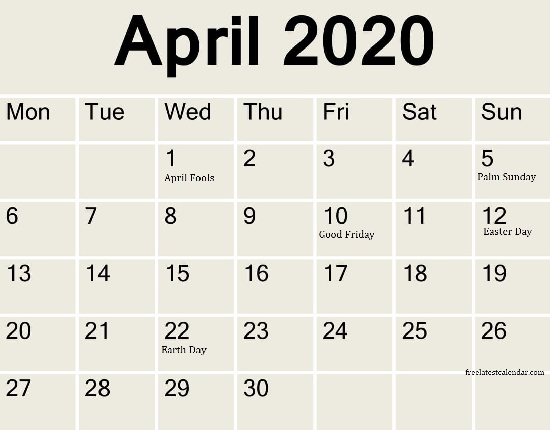 April 2020 Calendar With Holidays And Events – Free Latest April 2020 Calendar Easter