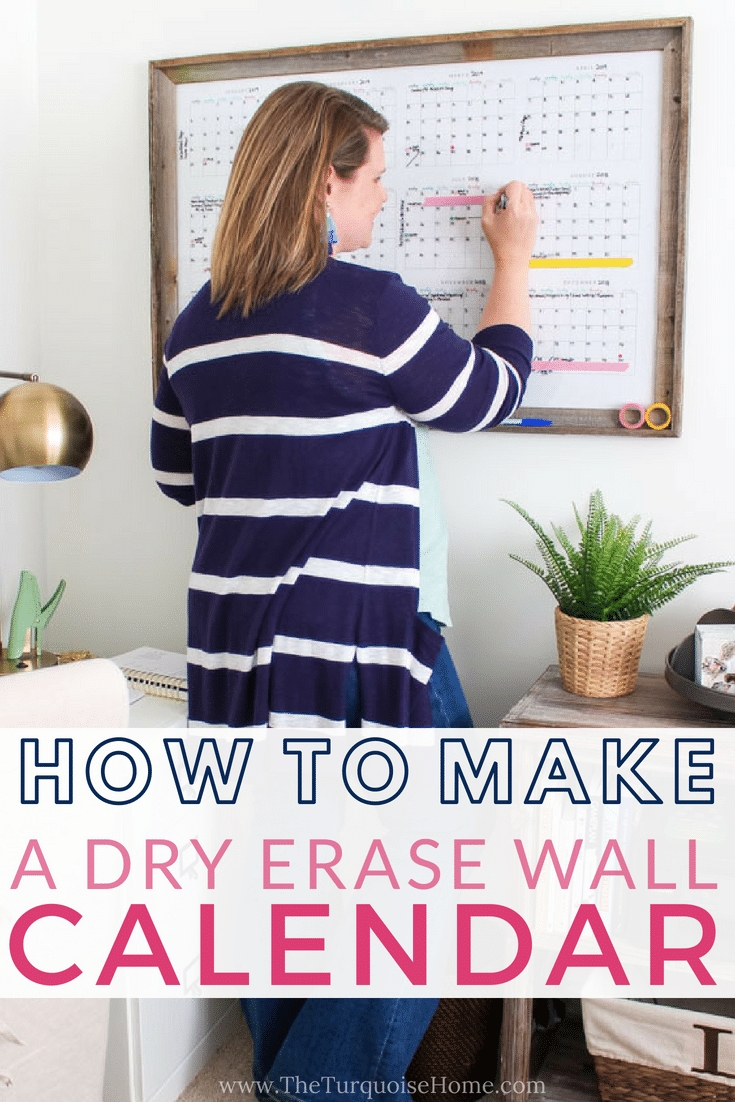 Diy Dry Erase Wall Calendar | The Turquoise Home Monthly Calendar Dry Erase Printable