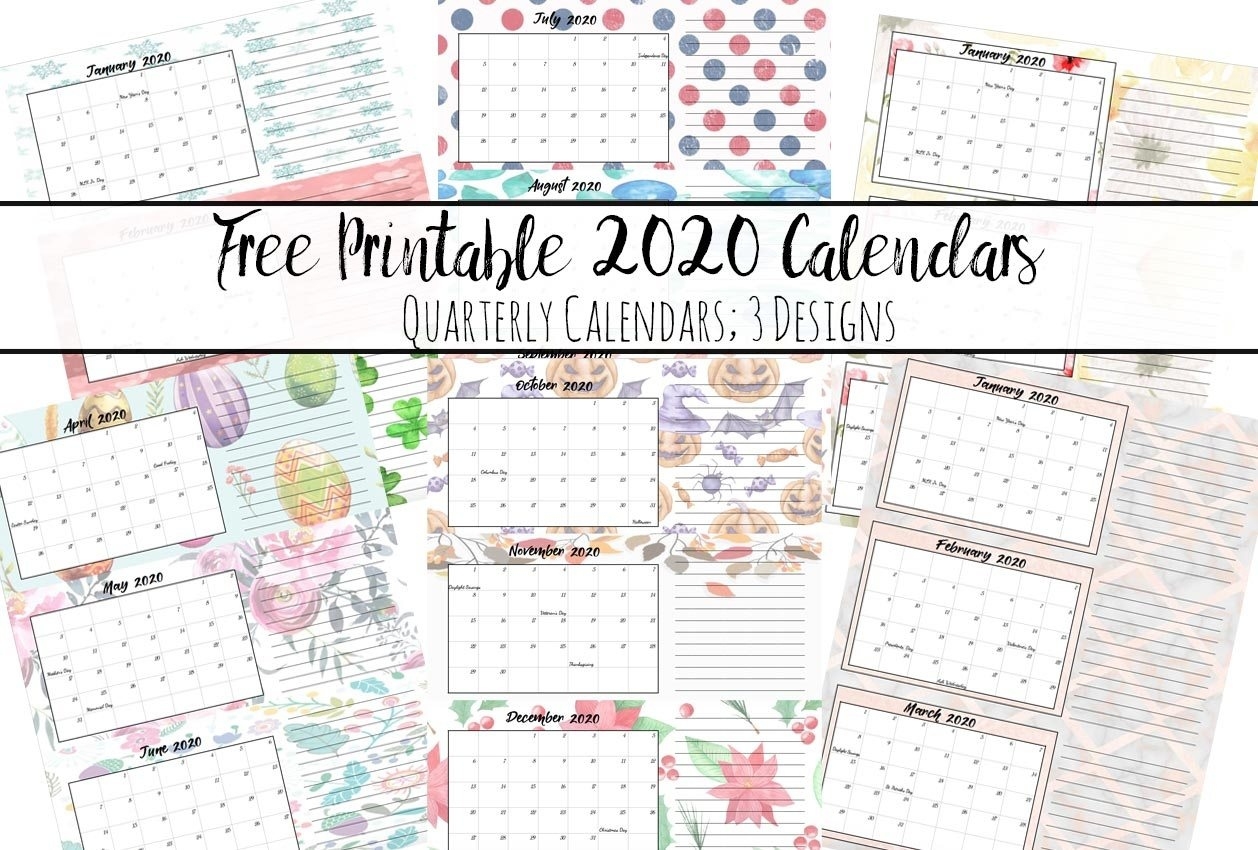 Free Printable 2020 Quarterly Calendars With Holidays: 3 Designs Free Printable 2020 Monthly Calendar