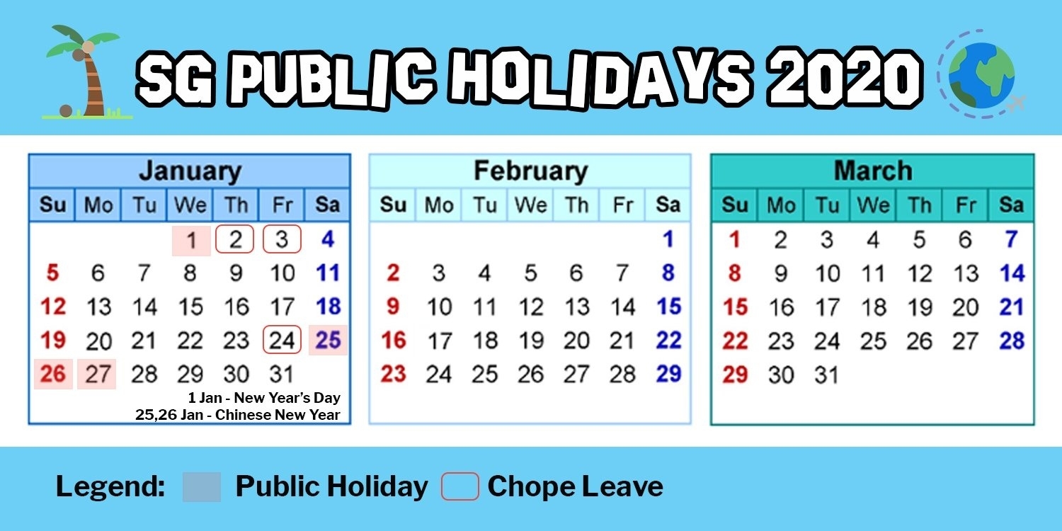 Hack Singapore Public Holidays In 2020 By Using 11 Days Of Year 2020 Calendar Singapore