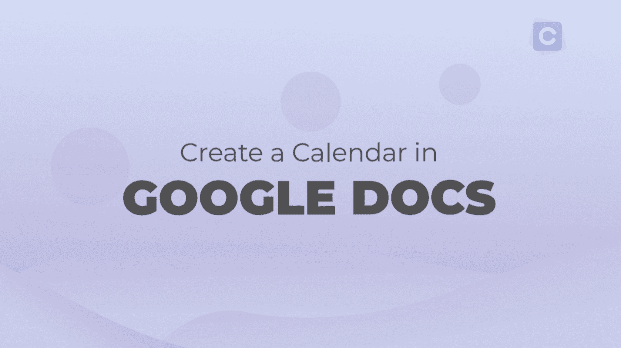 How To Create A Calendar In Google Docs - Calendar Google Sheets 2020 Calendar Template