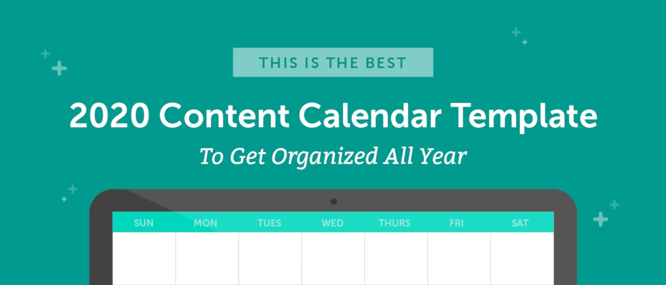 The Best 2020 Content Calendar Template: Get Organized All Year Incredible Microsoft Word Calendar Templates 2020