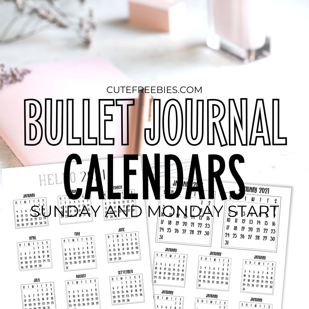 Free 2021 Bullet Journal Calendar Printable Stickers - Cute Calendar Template Bullet Journal