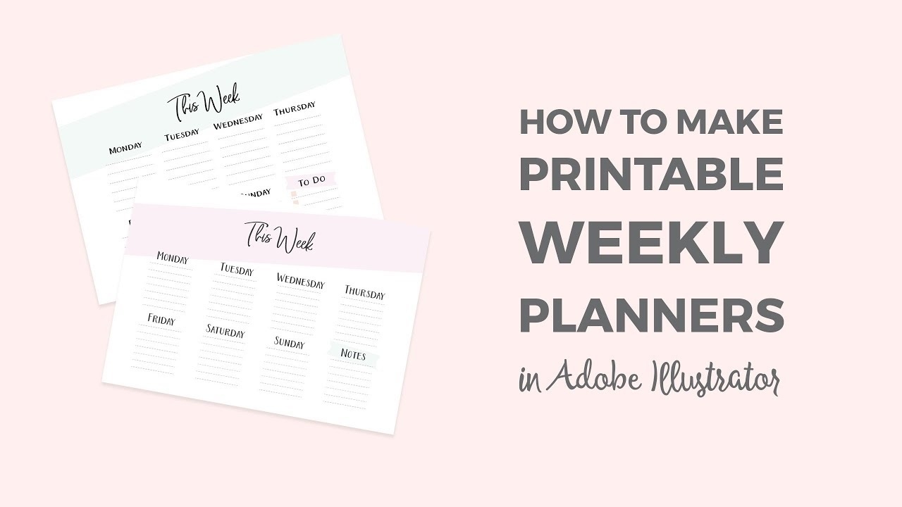 How To Make A Printable Weekly Planner In Illustrator Calendar Template Adobe Illustrator