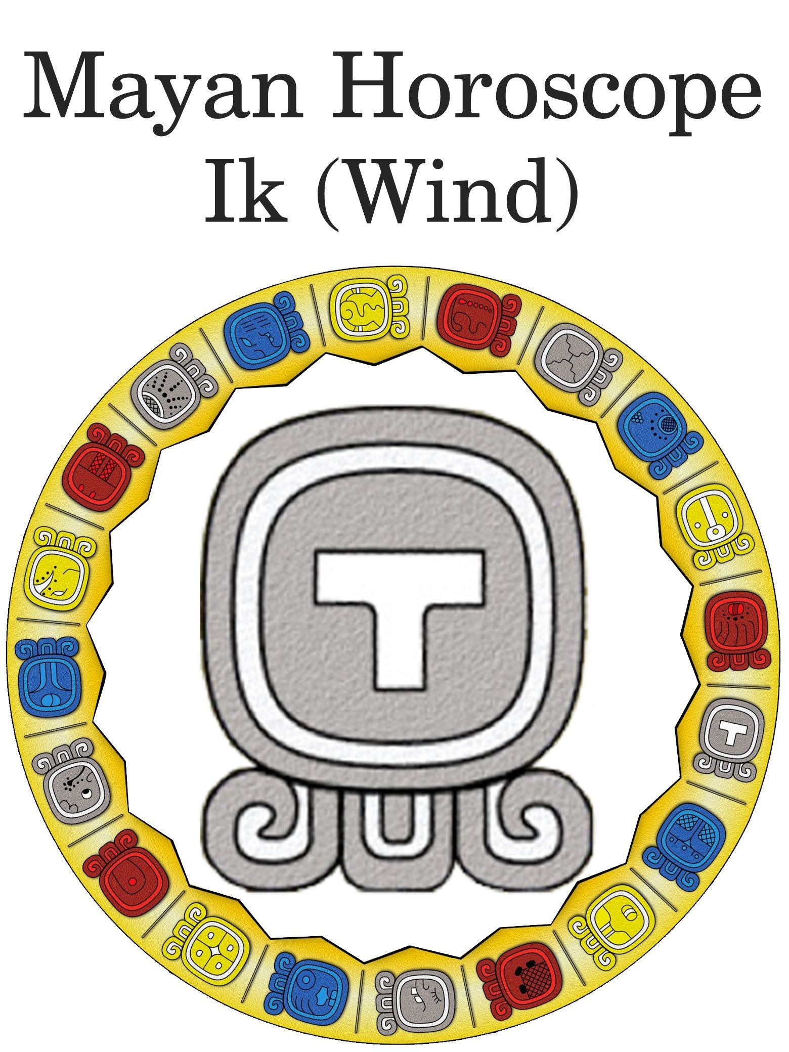 Ik (Wind) – Mayan Horoscope | Mayan Astrology, Mayan Mayan Calendar Birthday Zodiac