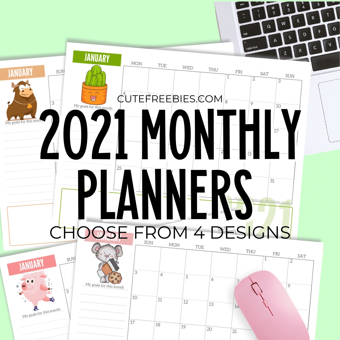 2021 Monthly Planner Template - Cute Designs! - Cute Free Calendar Organizer Template
