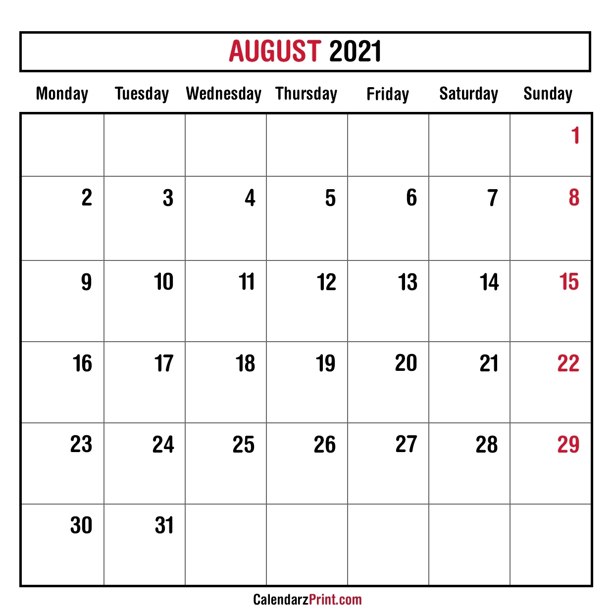 August 2021 Monthly Planner Calendar, Printable Free - Monday Start - Calendarzprint | Free August 2021 Calendar Quotes