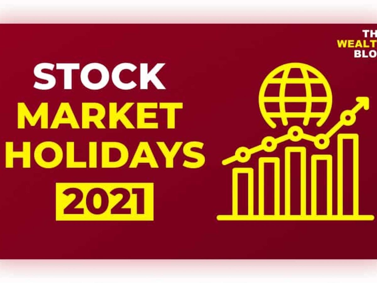 Stock Market Holidays 2021 : Property Market Statistics Idealista - London Stock Exchange Will Nse Settlement Calendar November 2021