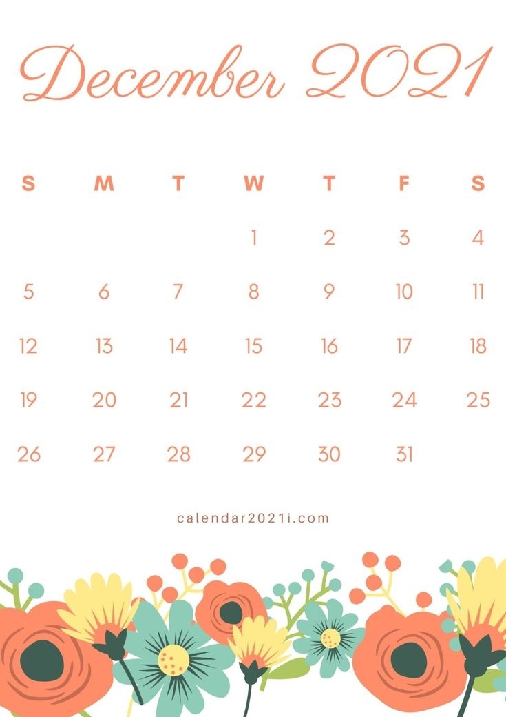 Floral December 2021 Calendar Printable In 2020 | Calendar Printables, 2021 Calendar, Free December 2021 Calendar Floral
