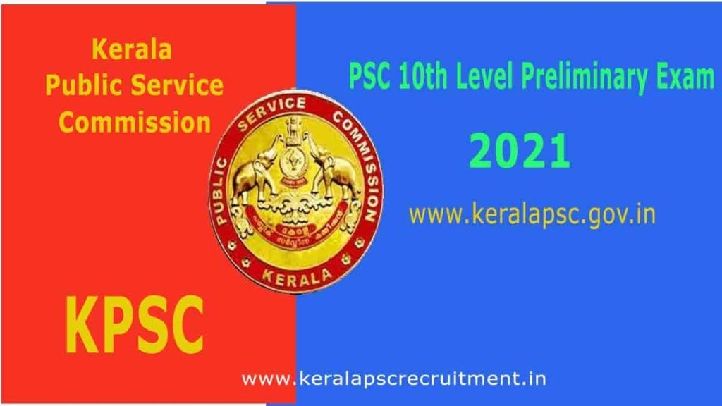 Kerala Psc 10Th Level Preliminary Exam 2021 - Syllabus - Hall Ticket,Psc 10Th Level Preliminar Kerala Psc Exam Calendar June 2021