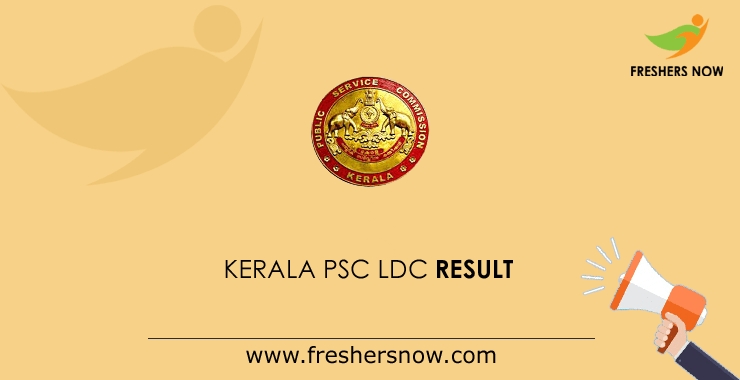 Kerala Psc Ldc Result 2021 | Lower Division Clerk Cut Off, Merit List Kerala Psc Exam Calendar June 2021