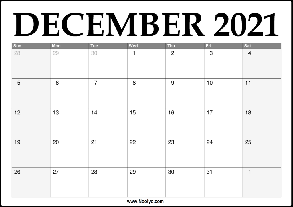 2021 December Calendar Printable - Download Free - Noolyo December 2021 Blank Calendar