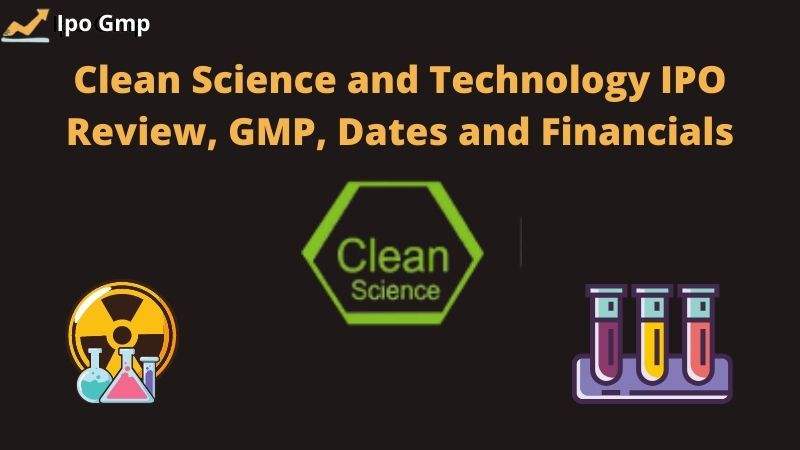 Clean Science Ipo Gmp Today, Live Ipo Grey Market Premium Ipo Calendar December 2021