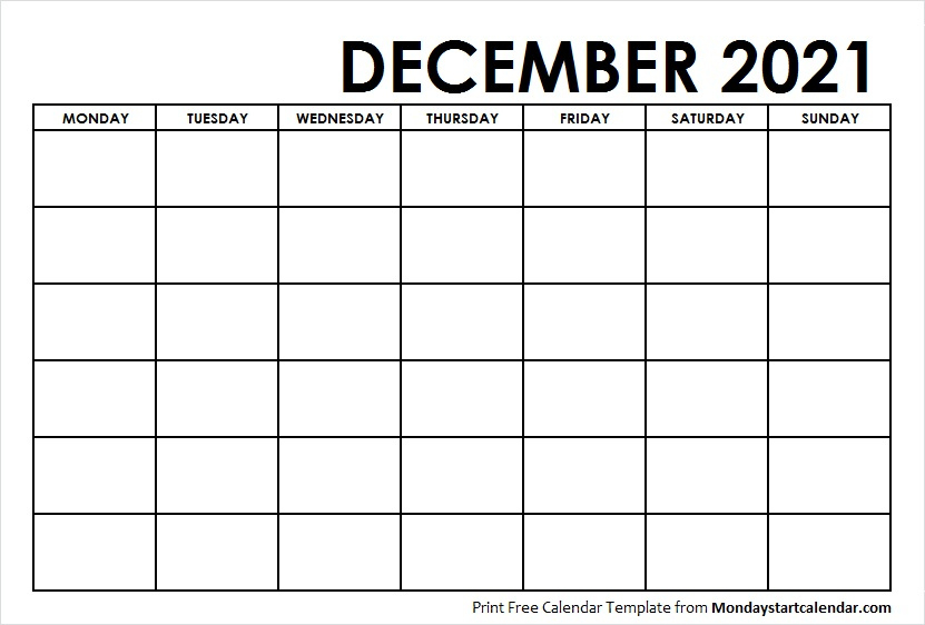 December 2021 Calendar Blank Template To Print | Starting December 2021 Calendar Starting Monday