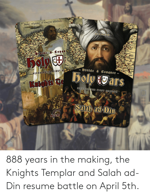 888 Years In The Making The Knights Templar And Salah Ad-Din Resume Battle On April 5Th | Resume Knights Templar Year Planner