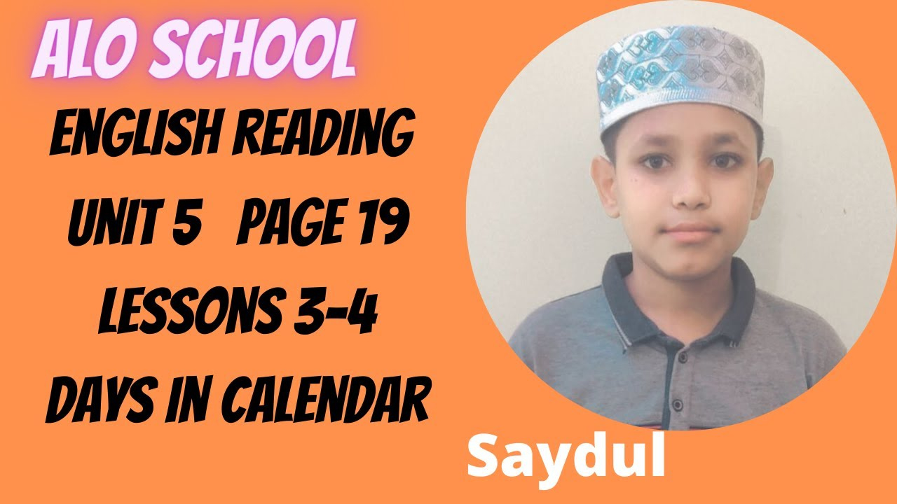 English Reading, Unit 5, Page 19, Lessons 3-4, Days In Unit 4 School Schedule