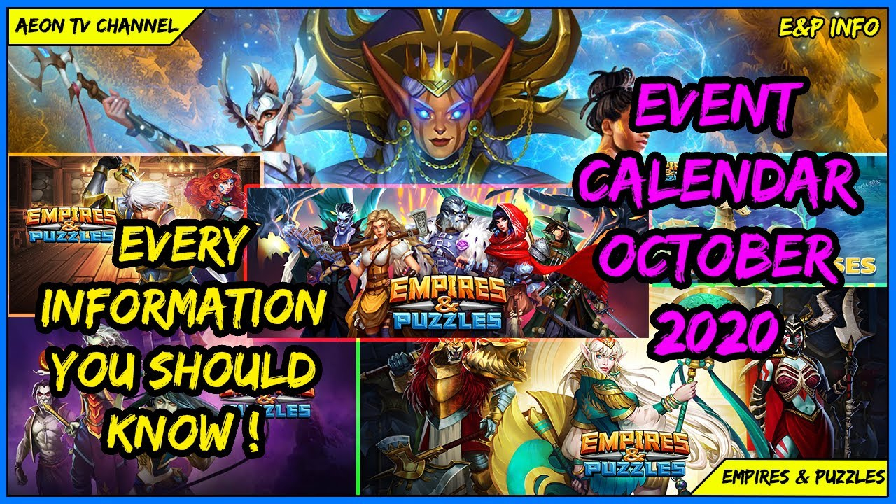 Event Calendar October 2020 - Empires And Puzzles |E&amp;P December Enpires And Puzzles Schedule