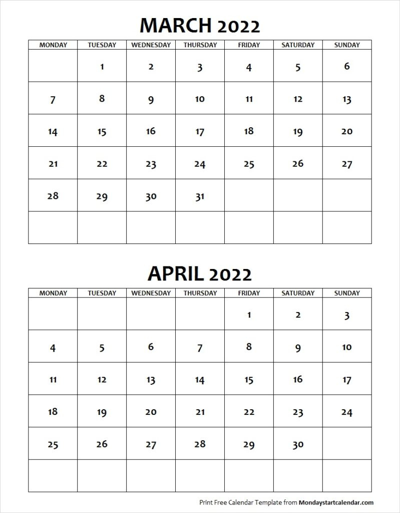 March April 2022 Calendar Monday Start | Editable Two Prd Monthly Calendar Starts From Monday