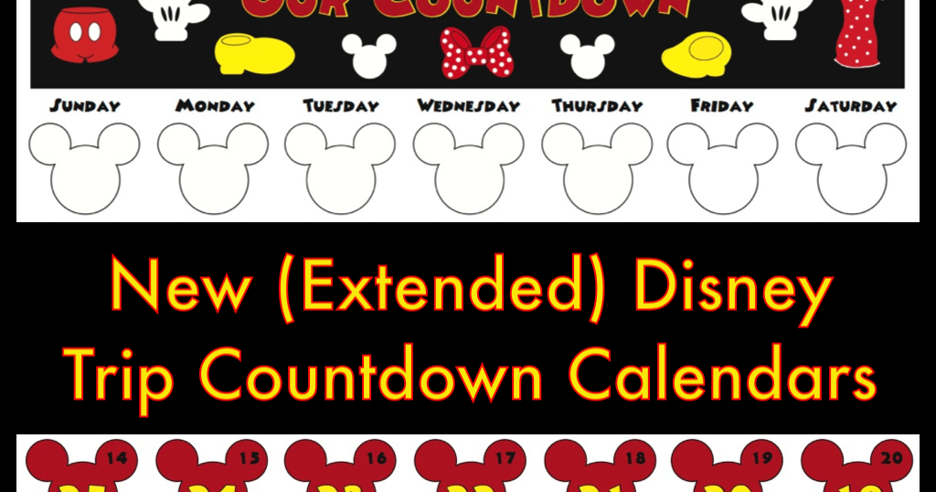 My Disney Life: New Countdown Calendar Countdown To Disney Calendar Printable